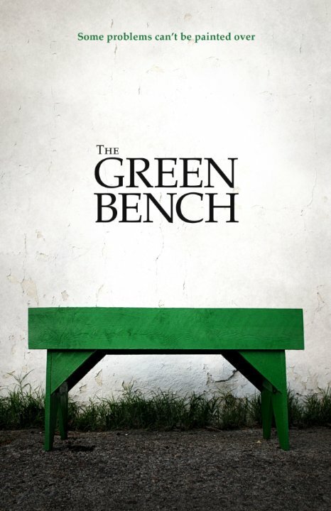 Смотреть фильм The Green Bench (2015) онлайн 
