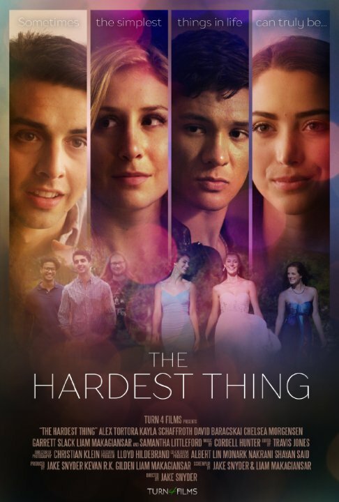 Смотреть фильм The Hardest Thing (2018) онлайн в хорошем качестве HDRip