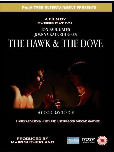 Смотреть фильм The Hawk & the Dove (2002) онлайн в хорошем качестве HDRip