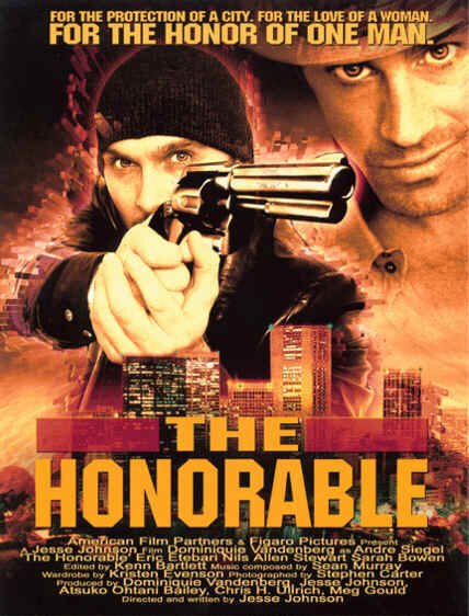 Смотреть фильм The Honorable (2002) онлайн в хорошем качестве HDRip