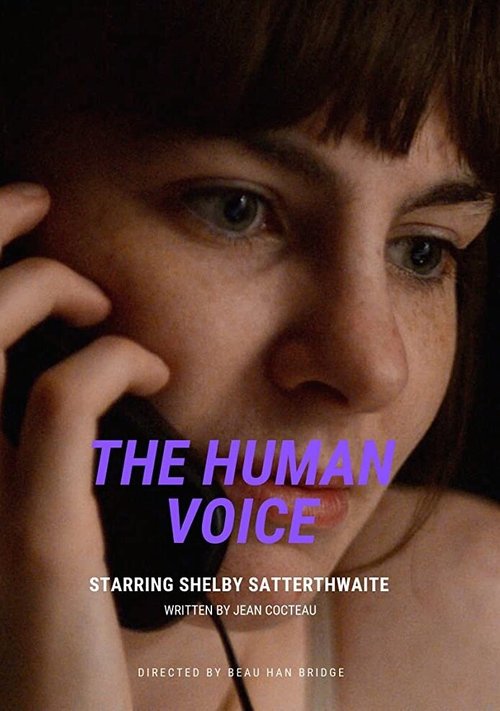 Смотреть фильм The Human Voice (2019) онлайн 