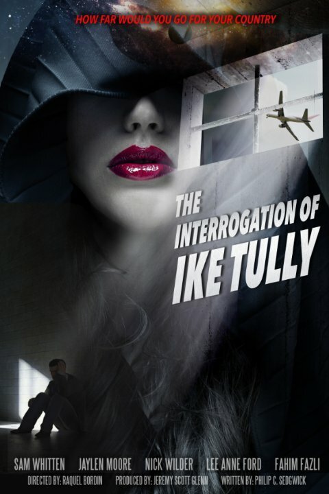 Смотреть фильм The Interrogation of Ike Tully  онлайн 