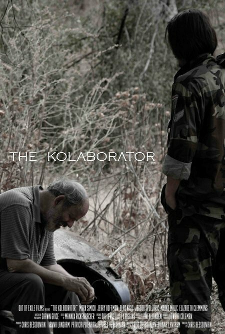 Смотреть фильм The Kolaborator (2007) онлайн 