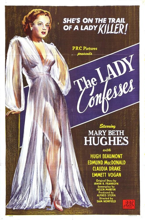 Смотреть фильм The Lady Confesses (1945) онлайн в хорошем качестве SATRip