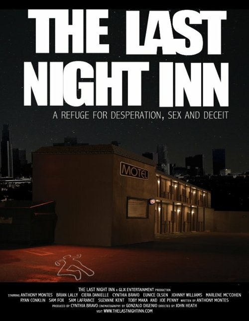 Смотреть фильм The Last Night Inn (2016) онлайн в хорошем качестве CAMRip