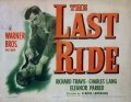 Смотреть фильм The Last Ride (1944) онлайн в хорошем качестве SATRip