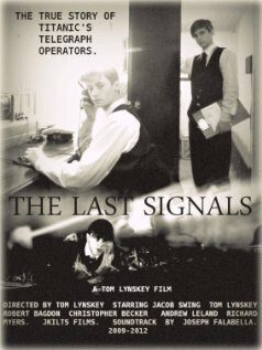 Смотреть фильм The Last Signals (2012) онлайн в хорошем качестве HDRip