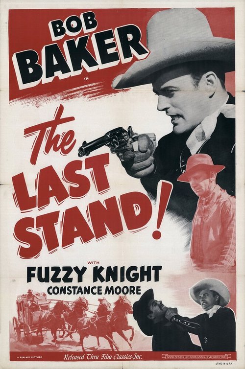 Смотреть фильм The Last Stand (1938) онлайн в хорошем качестве SATRip