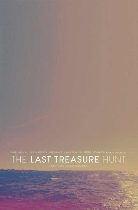 Смотреть фильм The Last Treasure Hunt (2016) онлайн в хорошем качестве CAMRip