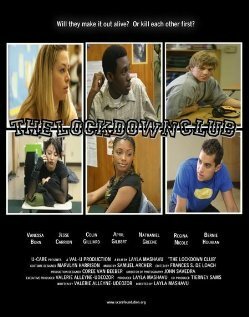Смотреть фильм The Lockdown Club (2007) онлайн в хорошем качестве HDRip