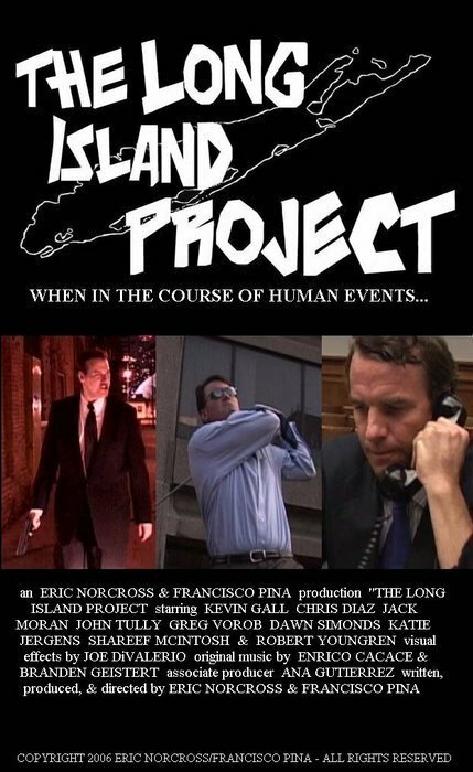 Смотреть фильм The Long Island Project (2006) онлайн в хорошем качестве HDRip