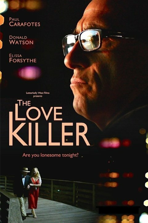 Смотреть фильм The Love Killer (2015) онлайн 