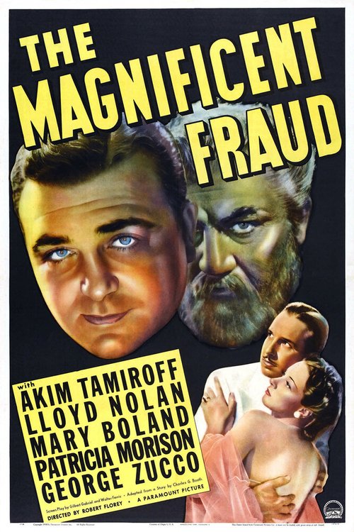 Смотреть фильм The Magnificent Fraud (1939) онлайн в хорошем качестве SATRip