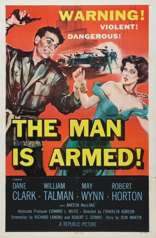 Смотреть фильм The Man Is Armed (1956) онлайн в хорошем качестве SATRip