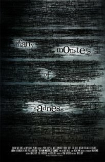 Смотреть фильм The Many Monsters of Sadness (2012) онлайн в хорошем качестве HDRip