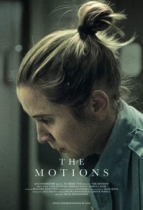 Смотреть фильм The Motions (2019) онлайн 