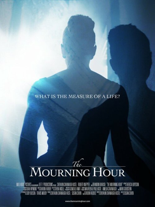 Смотреть фильм The Mourning Hour (2014) онлайн 