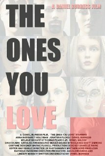 Смотреть фильм The Ones You Love (2013) онлайн в хорошем качестве HDRip