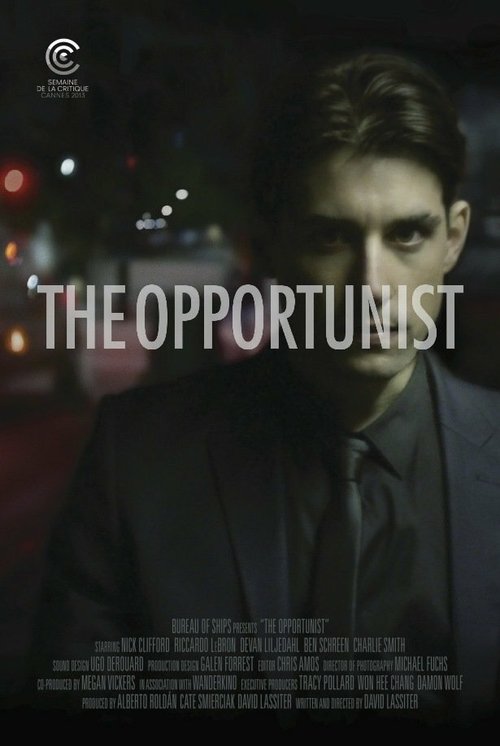 Смотреть фильм The Opportunist (2013) онлайн 