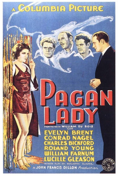 Смотреть фильм The Pagan Lady (1931) онлайн в хорошем качестве SATRip