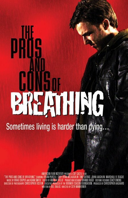 Смотреть фильм The Pros and Cons of Breathing (2006) онлайн в хорошем качестве HDRip