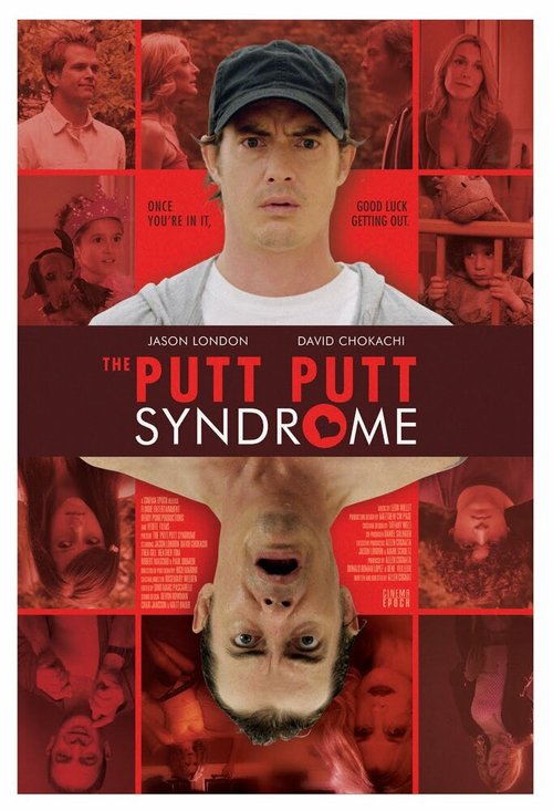 Смотреть фильм The Putt Putt Syndrome (2010) онлайн в хорошем качестве HDRip