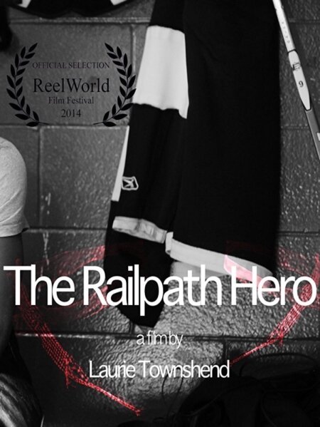 Смотреть фильм The Railpath Hero (2013) онлайн 
