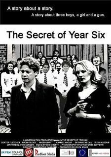 Смотреть фильм The Secret of Year Six (2004) онлайн 