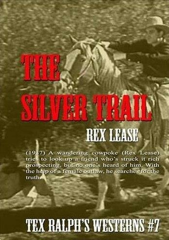 Смотреть фильм The Silver Trail (1937) онлайн в хорошем качестве SATRip