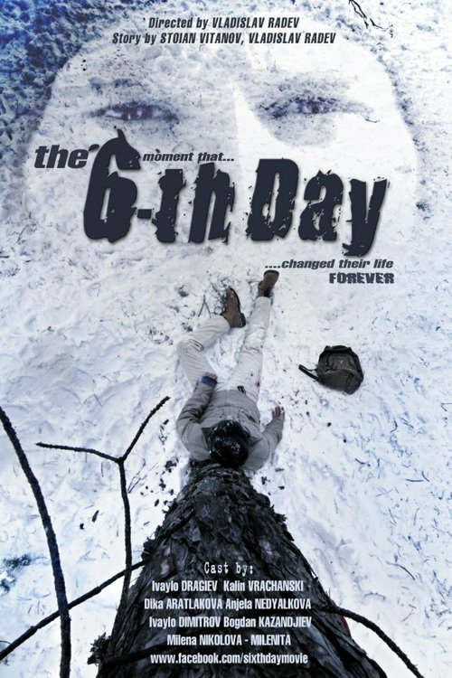 Смотреть фильм The Sixth Day (2013) онлайн в хорошем качестве HDRip
