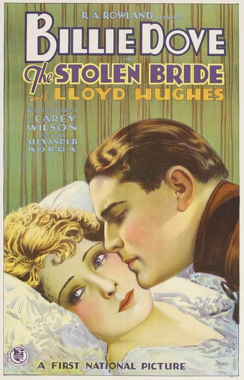 Смотреть фильм The Stolen Bride (1927) онлайн в хорошем качестве SATRip
