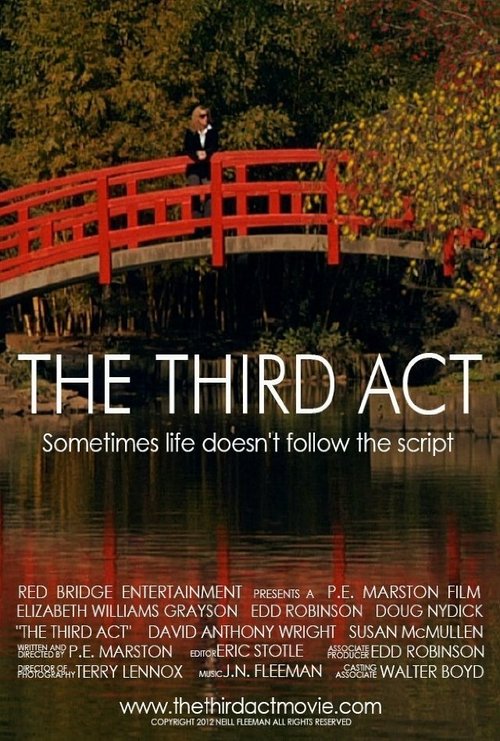 Смотреть фильм The Third Act (2015) онлайн в хорошем качестве HDRip