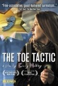 Смотреть фильм The Toe Tactic (2008) онлайн в хорошем качестве HDRip