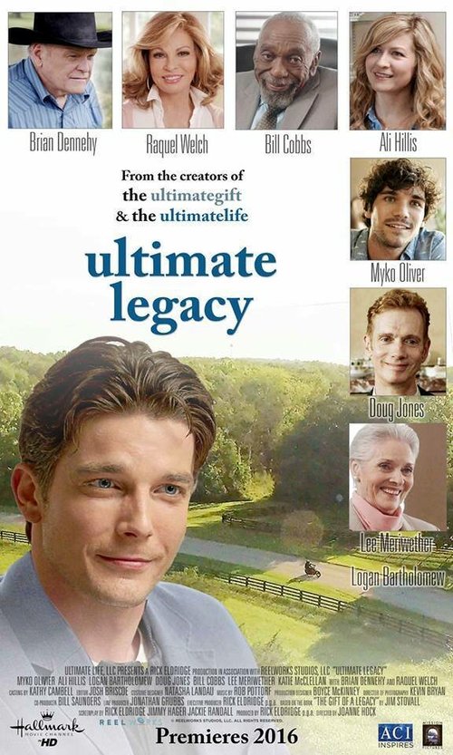 Смотреть фильм The Ultimate Legacy (2015) онлайн в хорошем качестве HDRip