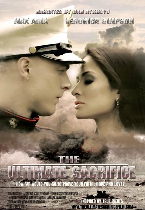 Смотреть фильм The Ultimate Sacrifice (2012) онлайн в хорошем качестве HDRip