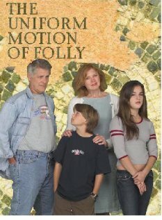 Смотреть фильм The Uniform Motion of Folly (2006) онлайн в хорошем качестве HDRip