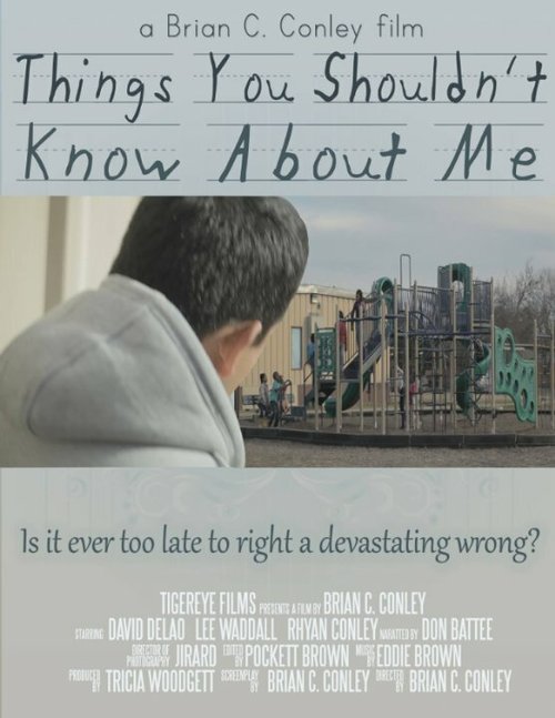 Смотреть фильм Things You Shouldn't Know About Me (2014) онлайн 