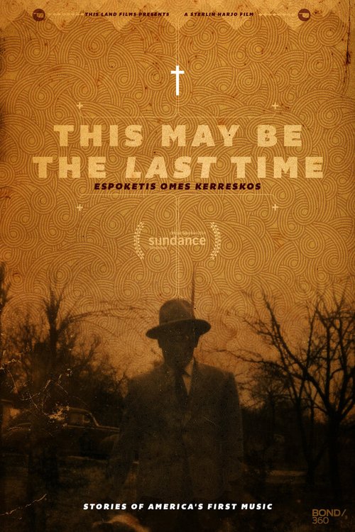 Смотреть фильм This May Be the Last Time (2014) онлайн в хорошем качестве HDRip