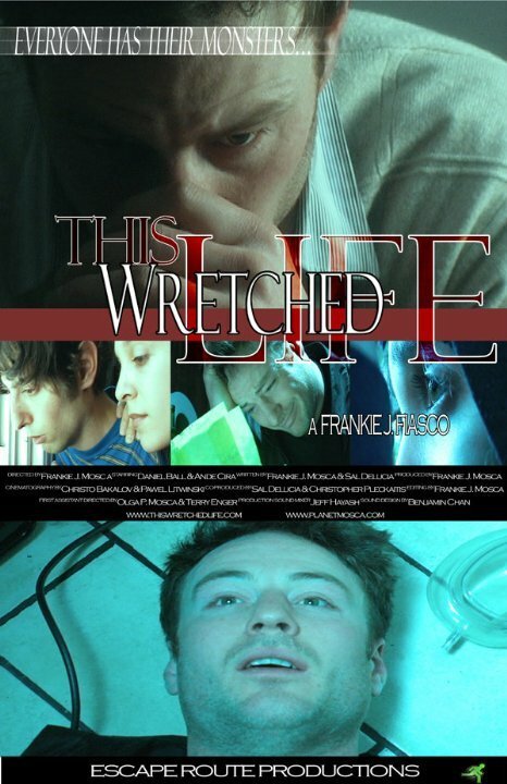 Смотреть фильм This Wretched Life (2010) онлайн в хорошем качестве HDRip