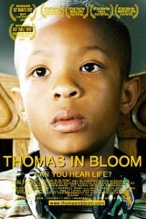 Смотреть фильм Thomas in Bloom (2006) онлайн 