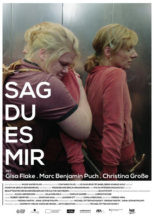 Смотреть фильм Ты мне скажи / Sag Du Es Mir (2019) онлайн в хорошем качестве HDRip