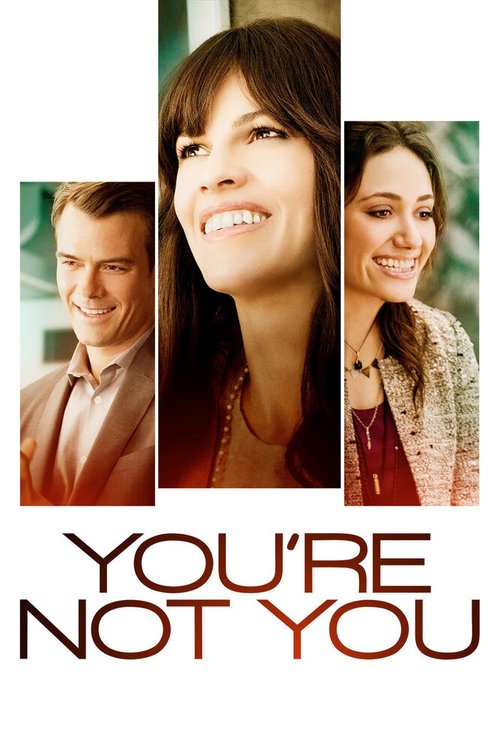 Смотреть фильм Ты не ты / You're Not You (2014) онлайн в хорошем качестве HDRip