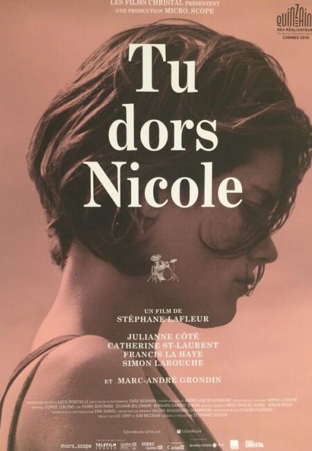 Смотреть фильм Ты спишь, Николь / Tu dors Nicole (2014) онлайн в хорошем качестве HDRip