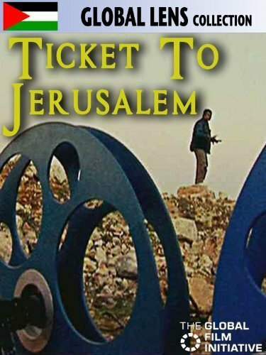 Смотреть фильм Ticket to Jerusalem (2002) онлайн в хорошем качестве HDRip