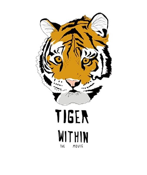 Смотреть фильм Тигр внутри / Tiger Within (2020) онлайн в хорошем качестве HDRip