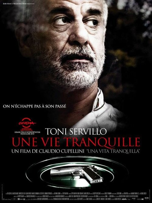 Смотреть фильм Тихая жизнь / Una vita tranquilla (2010) онлайн в хорошем качестве HDRip