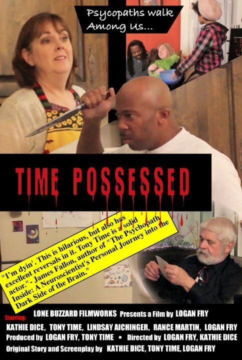 Смотреть фильм Time Possessed (2014) онлайн 