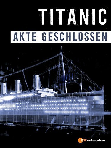 Смотреть фильм Титаник: Дело закрыто / Titanic: Case Closed (2012) онлайн в хорошем качестве HDRip