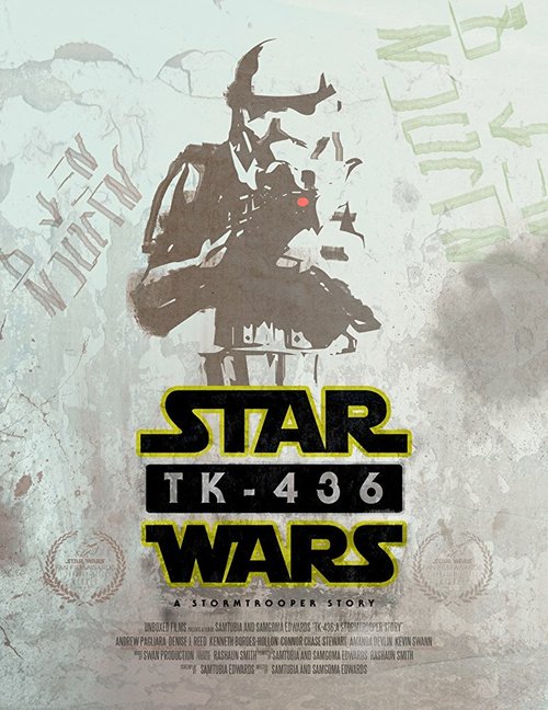Смотреть фильм ТК-436: История штурмовика / TK-436: A Stormtrooper Story (2016) онлайн 