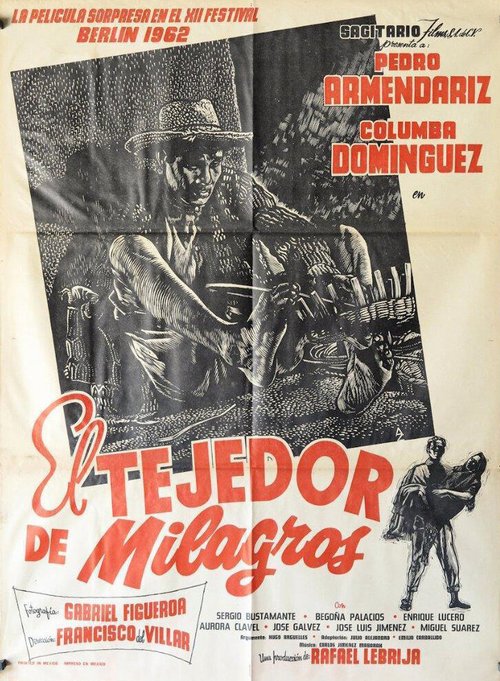 Смотреть фильм Ткач чудес / El tejedor de milagros (1962) онлайн в хорошем качестве SATRip